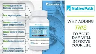 NativePath Probiotic: Improves Digestion, Metabolism, and Energy