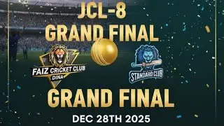 JCL Premier League Season-8... Grand Final...Faiz Cricket Club Dina 🆚 Standard Cricket Club🏟️🏆🏏