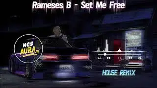 Rameses B - Set Me Free (House Remix) | NCS Aura Music | Best Night Drive Vibes 2025