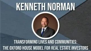 Kenneth Norman: Pioneering Change in Real Estate through Sober Living Homes