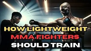 HOW LIGHTWEIGHT MMA FIGHTERS SHOULD TRAIN! 😎