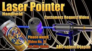 レーザーポインター（Laser Pointer）User request - Video No.11 (Sanwu Striker 445nm Blue 7000mW+ .etc) = No.21