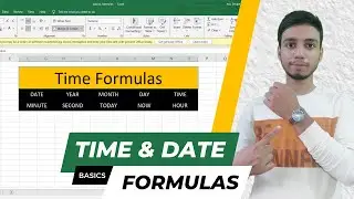 Basic Date and Time Formulas In Excel | Excel Basics