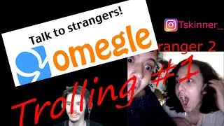 Screwing With People on OMEGLE