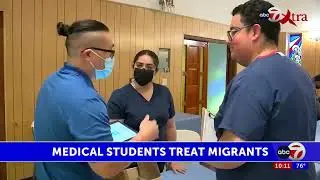 Medical students in El Paso help treat migrants