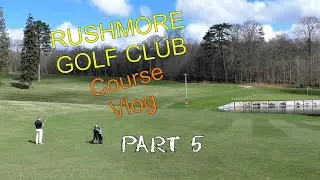 Rushmore Golf Club, Course Vlog, Part 5