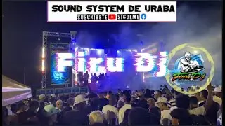 Super U6  - Exclusivo Del Firu Dj