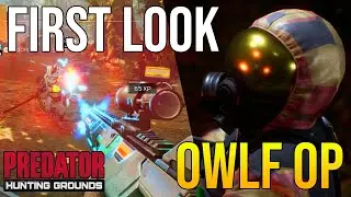 FIRST LOOK at OWLF OP in Predator Hunting Grounds 'PLASMA RIFLE, PDL LAUNCHER & MORE!