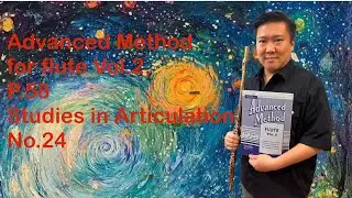 Advanced Method for flute Vol.2, P.58 Studies in Articulation, No.24, 80 with Metronome by Mario So