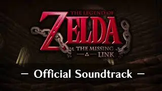 The Legend of Zelda: The Missing Link Soundtrack - 16: The End