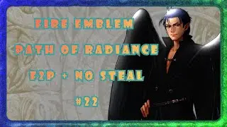 I doubled my money in one map. - FE Path of Radiance F2P + No Steal Chapter 19