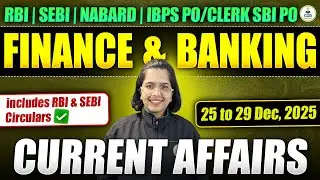 Banking and Finance Current Affairs 25th - 29th Dec| IBPS PO |IBPS Clerk |SBI PO/Clerk |RBI |NABARD