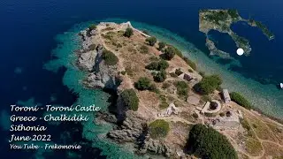 586. Greece - Chalkidiki - Sithonia - Toroni - Toroni Castle [22-06-2022] 4K