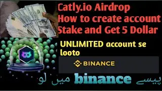 Catly.io Airdrop loot lo mela.How to create account & Get 5$ through Binance. Create catly account?