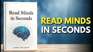 Psychology of Human Behavior – How to Read People Instantly | BOOK VOICE SPACE