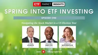 Spring into ETF Investing - Navigating the Stock Market in a US Election Year