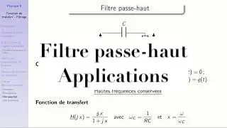 Electrocinétique : fonction de transfert - filtrage 6 : filtre passe haut, application : filtre ADSL