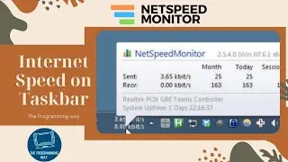 How to Show Net Speed on Taskbar in Windows 10 | The Programming Way