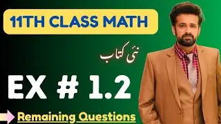 11th Class Math || 1st Year Math New Book Exercise 1.2 Question 3 - exercise 1.2 class 11