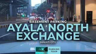 Ayala Northexchange Basement Parking tour and rates | Car park in Ayala Northexchange Makati City