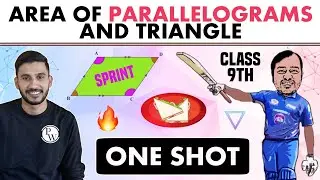 Area of Parallelograms & Triangle | ONE SHOT | Class 9 | NCERT | Sprint