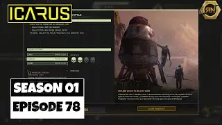 Spelunking Assisted Stockpile Mission! Icarus Gameplay [S01E78]