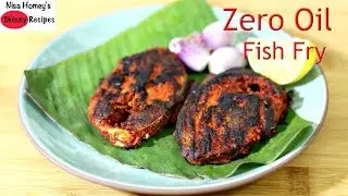 Fish Fry Without Oil - How To Fry Fish Without Oil - Zero Oil High Protein Tasty Indian Fish Roast