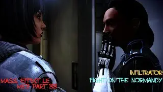 No One Steals My Ship- Mass Effect LE ME3 Part 33 (Gameplay/No Commentary) 
