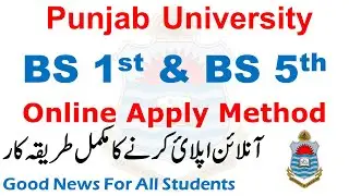 Good News Punjab University - Fall 2021 Admissions - Online Apply - BS & BS 5th Semester Admissions