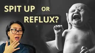 Is It Baby Spit-Up or Newborn Reflux? How to Tell the Difference