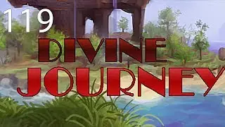 Divine Journey with Arkas/Pakratt/Nebris/Guude - E119