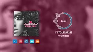 Audio Rebel - In Your Arms [Sampled beats x boombap instrumental x hip hop beats x rap beats]