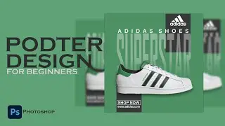 Photoshop Poster Design Tutorial Adidas Shoes Poster Design for Beginners #trending #viral #poster 