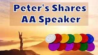 Peter's Story - AA Speaker - Integrity