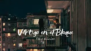 V&Eacute;RTIGO EN EL BLOQUE - KIKO 
