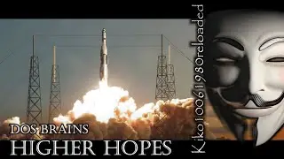 Dos Brains - Higher Hopes ( EXTENDED Remix by Kiko10061980 )