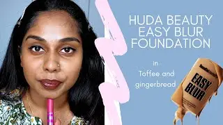 Huda Beauty Easy Blur Swatches | Toffee and Gingerbread | 