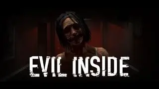 EVIL INSIDE FULL WALKTHROUGH NO COMMENTARY ALL ACHIEVEMENTS