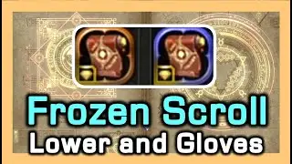 Frozen Scroll : Lower and Gloves / Dragon Nest