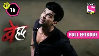 Arjun Climbs Into Maya's Apartment | Beyhadh Season 1 | Ep 15 | 23 Aug 2022