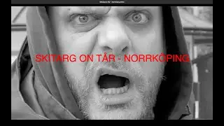 Skitarg On Tår - Norrköping 2024