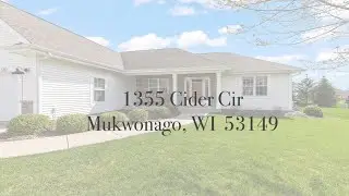 1355 Cider Cir Mukwonago, WI  53149