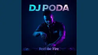 Feel the Fire