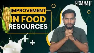 IMPROVEMENT IN FOOD RESOURCES | CLASS 9 SCIENCE | FULL CHAPTER IN 1 HOUR😎🤏 | NCERT | OAV | JPEXAMATE