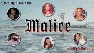Malice 🗡️ #faithfallalong ​ 🗡️ Catch Up Book Club
