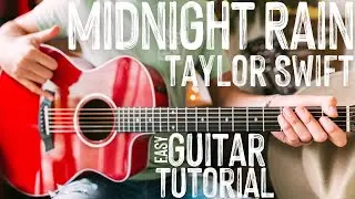 Midnight Rain Taylor Swift Guitar Tutorial // Midnight Rain Guitar // Guitar Lesson #963