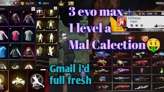 3 evo max + 1 level a.. Mal calection.. Gmail accout full fresh✅ #freefire #ffmax #freefirelovers 