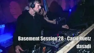Basement Session 28 - Carlo Ruetz