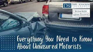 Uninsured Motorist Coverage -- In Case It Happens To You