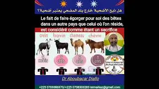Dr.Aboubacar Diallo Le fait De faire egorge poir soi des betes dans UN autre pay que celui ou resode